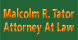 Malcolm R. Tator, Attorney At Law - Ventura, CA