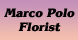 Marco Polo Florist - Dallas, TX