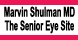 Marvin Shulman MD - The Senior Eye Site - Clinton Township, MI