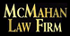 McMahan Law Firm