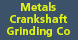 Metals Crankshaft Grinding Co - Cleveland, OH