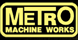 Metro Machine Works Inc. - Tulsa, OK