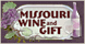 Missouri Wine & Gift - Warrenton, MO