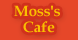 Moss's Cafe - Clarksville, TN