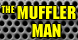 Muffler Man - Placentia, CA