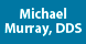 Murray, Michael DDS - Panama City, FL