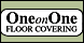 One On One Floor Covering Llc