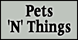 Pets 'N' Things - Saline, MI