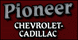 Pioneer Chevrolet-Cadillac