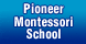 Pioneer Montessori School Inc. - San Jose, CA