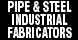 Pipe & Steel Industrial Fabricators - Denham Springs, LA