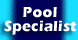 Pool Specialist - Wilmington, NC