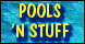 Pools 'N Stuff - Slidell, LA