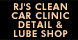 RJ's Clean Car Clinic Detail & Lube Shop - Port Arthur, TX