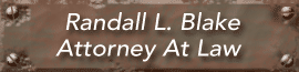 Randall L. Blake Attorney At Law - Woodland, CA