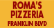 Roma's Pizzeria-Franklin Blvd - Sacramento, CA