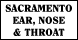 Sacramento Ear Nose & Throat Surgical & Medical Group - Sacramento, CA