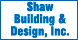 Shaw Building & Design Inc - Stoughton, WI