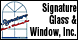 Signature Glass & Windows Inc. - Salinas, CA