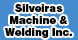 Silveira's Machine & Welding - Turlock, CA