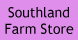 Southland Farm Store - Dallas, TX