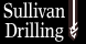 Sullivan Drilling - Orland, CA