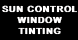 Sun Control Window Tinting - Greenville, SC