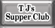 T J's Supper Club - Hannibal, MO