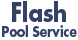 Flash Pool Svc - San Antonio, TX