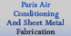 Paris Air Conditioning Co. & Sheet Metal Fabrication - Paris, TX