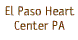 El Paso Heart Center-A Providence Physician Partners Practice - El Paso, TX