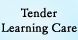 Tender Learning Care - Davis, CA