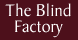 Blind Factory - Beaumont, TX