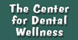 Center For Dental Wellness - Bloomington, IN