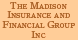 The Madison Insurance and Financial Group Inc. - Miami, FL