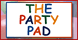 The Party Pad - Thibodaux, LA