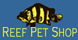 Reef Pet Shop - Indianapolis, IN