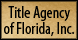 Title Agency of Florida, Inc. - Largo, FL