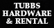 Tubbs Hardware & Rental - Bossier City, LA