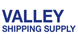 Valley Shipping Supply Co - Sacramento, CA