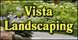 Vista Landscaping - Redwood City, CA