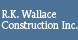 R K Wallace Construction - Jayess, MS