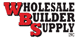 Wholesale Builder Supply Inc - Wixom, MI