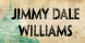 Williams, Jimmy Dale