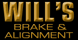 Will's Brake & Alignment - Santa Ana, CA
