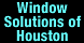 Window Solutions Of Houston - Katy, TX