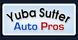 Yuba Sutter Auto Pros - Yuba City, CA