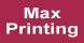 Max Printing Co - Santa Clara, CA