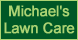 Michael's Lawn Care - Piedmont, AL