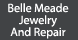 Belle Meade Jewelry And Repair - Nashville, TN